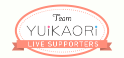 Live Supporters Team YUIKAORI